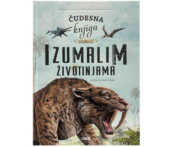 ČUDESNA KNJIGA O IZUMRLIM ŽIVOTINJAMA