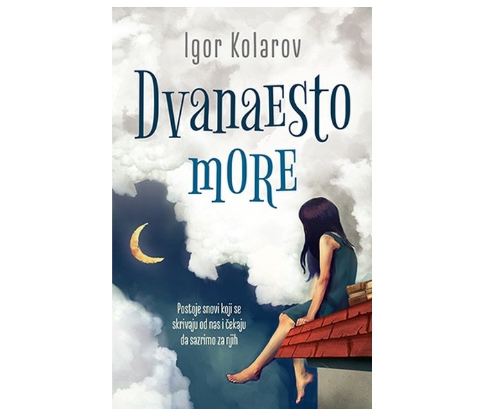 Dvanaesto more - Igor Kolarov